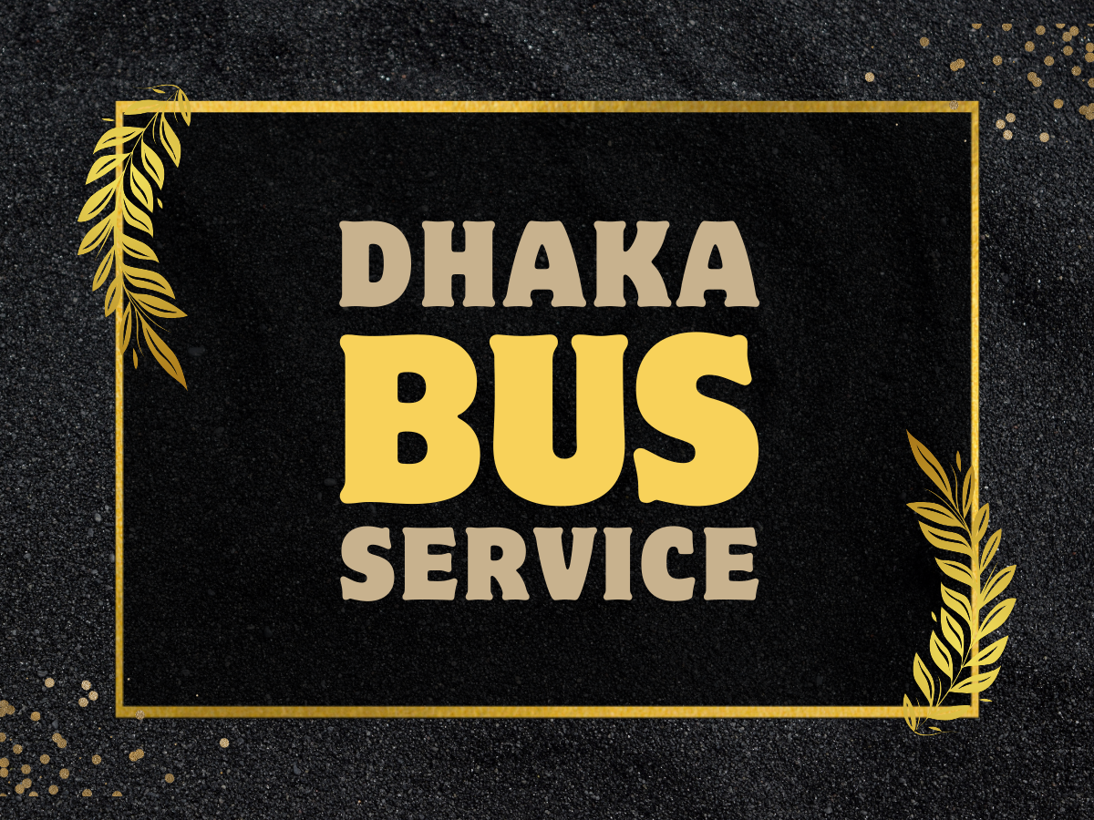 Dhaka Local Bus List by Name - Dhaka Bus Service